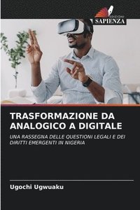 bokomslag Trasformazione Da Analogico a Digitale