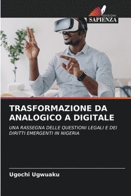 Trasformazione Da Analogico a Digitale 1