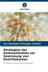 bokomslag Strategien der Kommunikation zur Gewinnung von Eintrittskarten