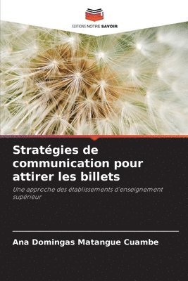 Stratgies de communication pour attirer les billets 1