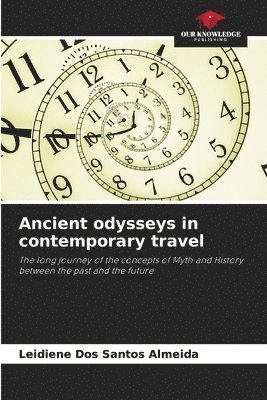 Ancient odysseys in contemporary travel 1