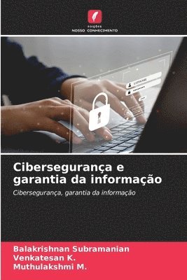 Cibersegurança e garantia da informação