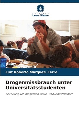 bokomslag Drogenmissbrauch unter Universittsstudenten