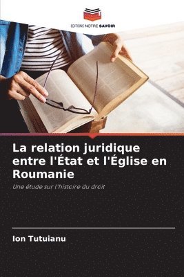 bokomslag relation juridique entre l'État et l'Église en Roumanie
