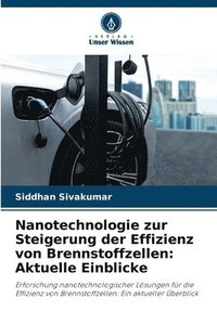 bokomslag Nanotechnologie zur Steigerung der Effizienz von Brennstoffzellen