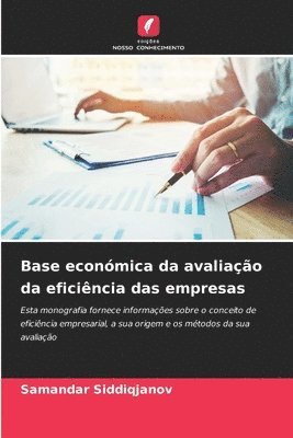 Samandar Siddiqjanov - Base económica da avaliação da eficiência das empresas, Häftad