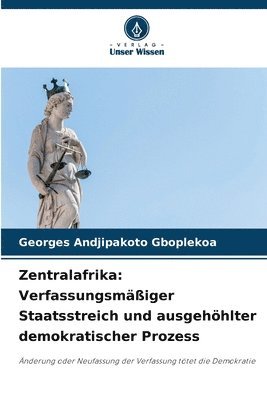 Georges Andjipakoto Gboplekoa, Georges ANDJIPAKOTO GBOPLEKOA - Zentralafrika, Häftad