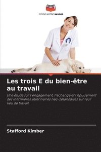 bokomslag Les trois E du bien-tre au travail