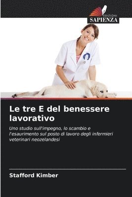 bokomslag Le tre E del benessere lavorativo