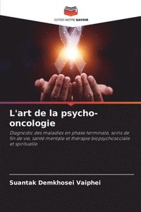 bokomslag L'art de la psycho-oncologie