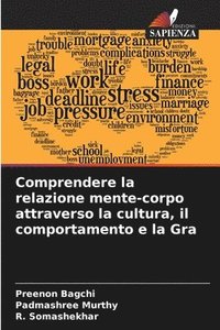 bokomslag Comprendere la relazione mente-corpo attraverso la cultura, il comportamento e la Gra