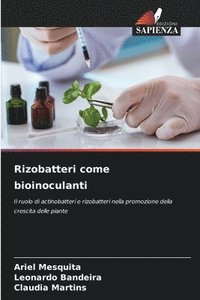 bokomslag Rizobatteri come bioinoculanti