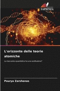 bokomslag L'orizzonte delle teorie atomiche