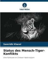 bokomslag Status des Mensch-Tiger-Konflikts