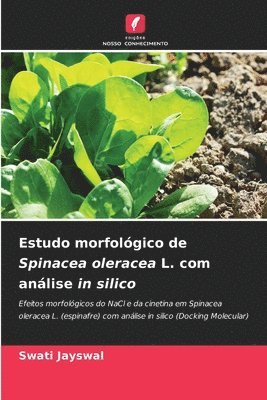 bokomslag Estudo morfolgico de Spinacea oleracea L. com anlise in silico