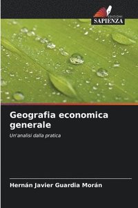 bokomslag Geografia economica generale