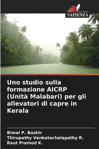 bokomslag Uno studio sulla formazione AICRP (Unità Malabari) per gli allevatori di capre in Kerala