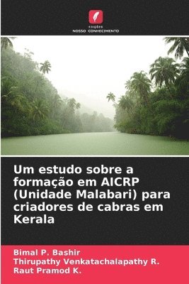 bokomslag Um estudo sobre a formao em AICRP (Unidade Malabari) para criadores de cabras em Kerala