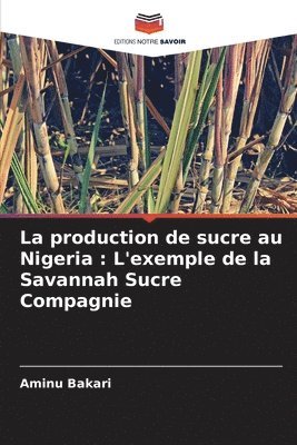 bokomslag production de sucre au Nigeria