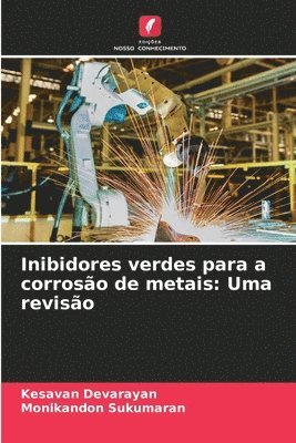 Inibidores verdes para a corrosão de metais