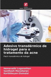 bokomslag Adesivo transdrmico de hidrogel para o tratamento da acne