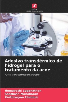 bokomslag Adesivo transdrmico de hidrogel para o tratamento da acne