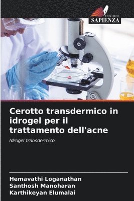 Cerotto transdermico in idrogel per il trattamento dell'acne 1