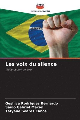 bokomslag Les voix du silence