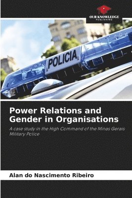 bokomslag Power Relations and Gender in Organisations