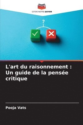 bokomslag L'art du raisonnement