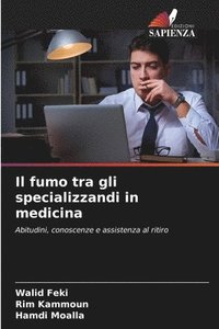 bokomslag Il fumo tra gli specializzandi in medicina