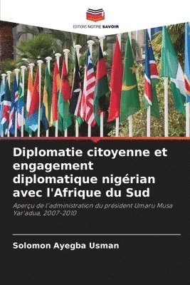 Solomon Ayegba Usman - Diplomatie citoyenne et engagement diplomatique nigérian avec l'Afrique du Sud, Häftad