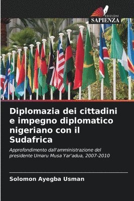 bokomslag Diplomazia dei cittadini e impegno diplomatico nigeriano con il Sudafrica