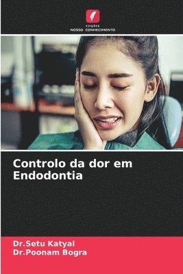 Controlo da dor em Endodontia 1