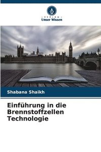 bokomslag Einführung in die Brennstoffzellen Technologie