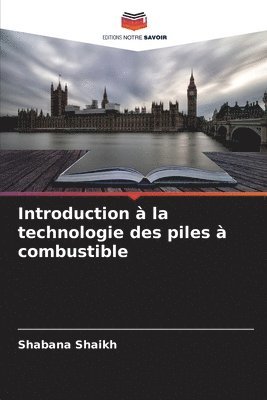 bokomslag Introduction  la technologie des piles  combustible