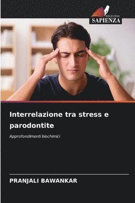 bokomslag Interrelazione tra stress e parodontite