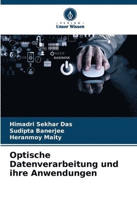 Optische Datenverarbeitung und ihre Anwendungen 1