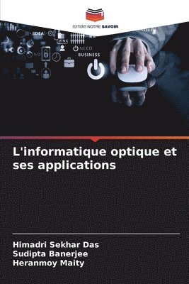 L'informatique optique et ses applications 1