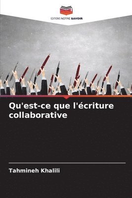 bokomslag Qu'est-ce que l'criture collaborative