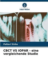 bokomslag CBCT VS IOPAR - eine vergleichende Studie