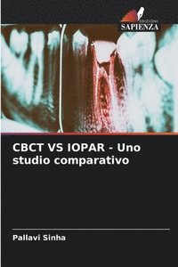 bokomslag CBCT VS IOPAR - Uno studio comparativo