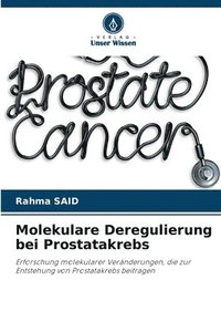 bokomslag Molekulare Deregulierung bei Prostatakrebs