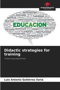 bokomslag Didactic strategies for training