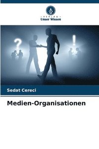 bokomslag Medien-Organisationen