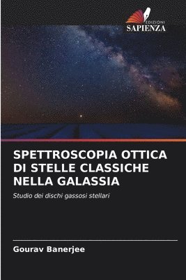 bokomslag Spettroscopia Ottica Di Stelle Classiche Nella Galassia