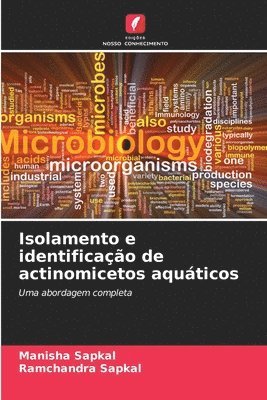 bokomslag Isolamento e identificao de actinomicetos aquticos