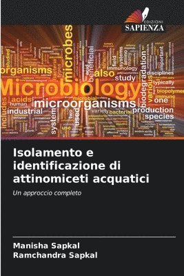 bokomslag Isolamento e identificazione di attinomiceti acquatici