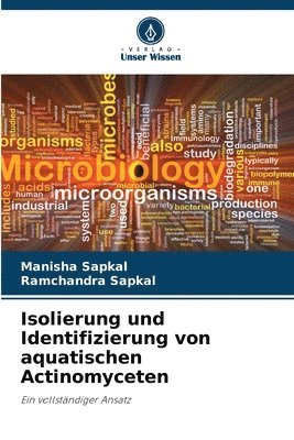 Isolierung und Identifizierung von aquatischen Actinomyceten 1