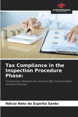 Tax Compliance in the Inspection Procedure Phase 1